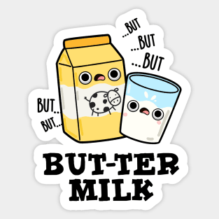 Butter Milk Cute Food Dairy Pun Sticker